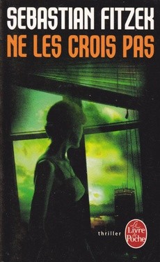 Ne les crois pas - couverture livre occasion