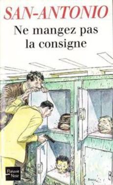 Ne mangez pas la consigne - couverture livre occasion