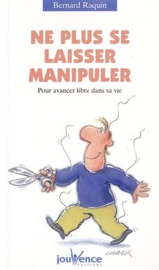 Ne plus se laisser manipuler - couverture livre occasion