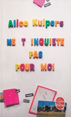 Ne t'inquiète pas pour moi - couverture livre occasion