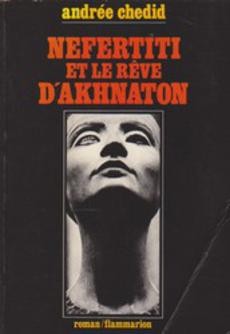 Nefertiti et le rêve d'Akhnaton - couverture livre occasion