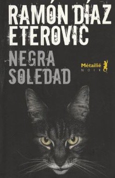 Negra Soledad - couverture livre occasion
