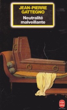 Neutralité malveillante - couverture livre occasion