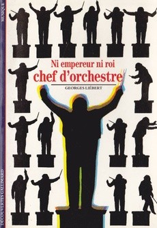 Ni empereur ni roi Chef d'orchestre - couverture livre occasion