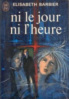 Ni le jour ni l'heure - couverture livre occasion