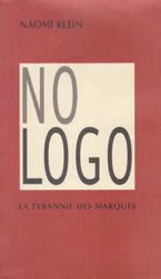 No logo La tyrannie des marques - couverture livre occasion