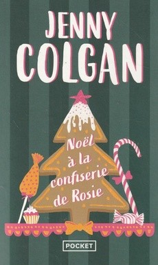 Noël à,la confiserie de Rosie - couverture livre occasion