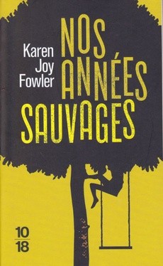 Nos années sauvages - couverture livre occasion