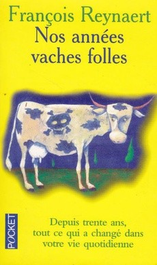Nos années vaches folles - couverture livre occasion