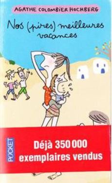 Nos (pires) meilleures vacances - couverture livre occasion