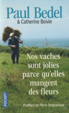 couverture de 'Nos vaches sont jolies parce qu'elles mangent des fleurs' - couverture livre occasion