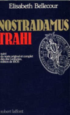 Nostradamus trahi - couverture livre occasion