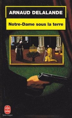 Notre-Dame sous la terre - couverture livre occasion