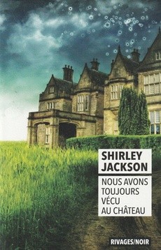 Nous avons toujours vécu au château - couverture livre occasion