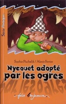 Nycouet adopté par les ogres - couverture livre occasion