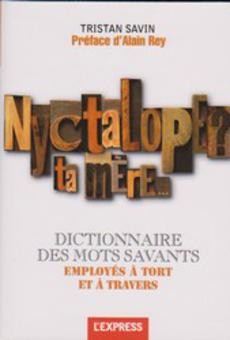 Nyctalope ? ta mère... - couverture livre occasion