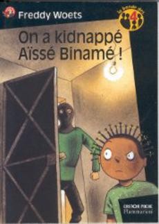 On a kidnappé AÏssé Binamé ! - couverture livre occasion