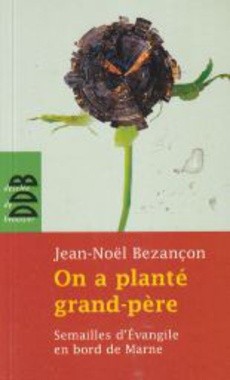 On a planté grand-père - couverture livre occasion