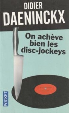 On achève bien les disc-jockeys - couverture livre occasion