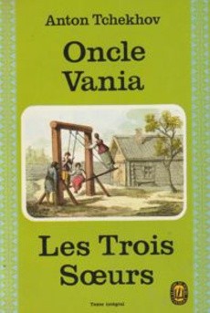 Oncle Vania - Les Trois Soeurs - couverture livre occasion