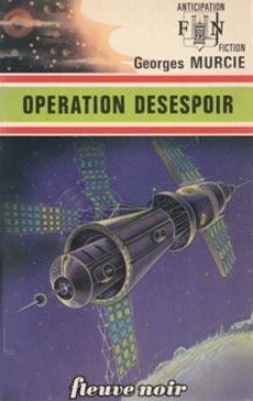 Opération désespoir - couverture livre occasion