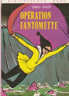 Opération Fantômette - couverture livre occasion