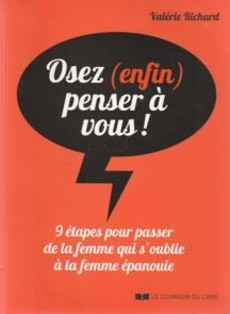 Osez (enfin) penser à vous ! - couverture livre occasion