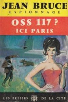 OSS 117 ? Ici Paris - couverture livre occasion