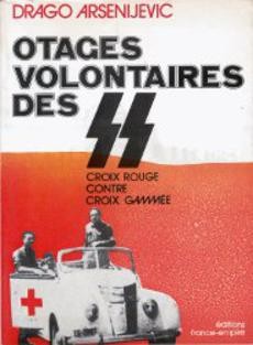 Otages volontaires des SS - couverture livre occasion