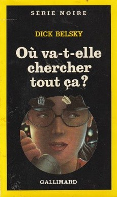 Où va-t-elle chercher tout ça ? - couverture livre occasion