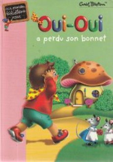Oui-Oui a perdu son bonnet - couverture livre occasion