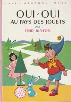 couverture de 'Oui-Oui au pays des jouets' - couverture livre occasion
