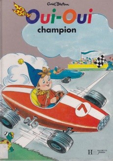 Oui-Oui champion - couverture livre occasion