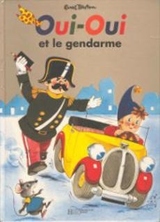 Oui-Oui et le gendarme - couverture livre occasion