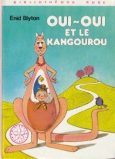 Oui-Oui et le Kangourou - couverture livre occasion