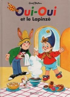 couverture de 'Oui-Oui et le Lapinzé' - couverture livre occasion