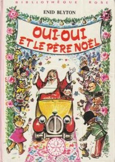 Oui-Oui et le père Noël - couverture livre occasion