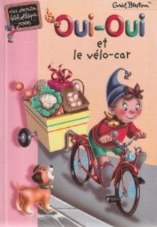 Oui-oui et le vélo-car - couverture livre occasion