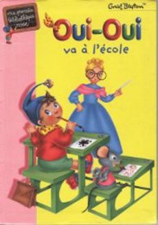 couverture de 'Oui-Oui va à l'école' - couverture livre occasion