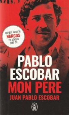 Pablo Escobar, mon père - couverture livre occasion