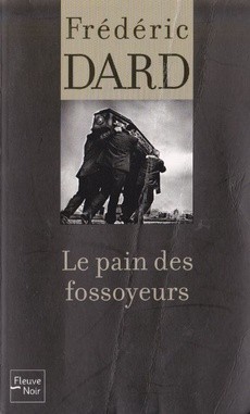 Le pain des fossoyeurs - couverture livre occasion