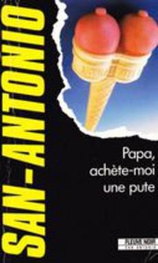 Papa, achète-moi une pute - couverture livre occasion