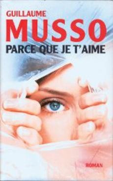 Parce que je t'aime - couverture livre occasion