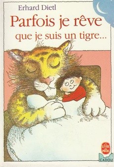 Parfois je rêve que je suis un tigre - couverture livre occasion
