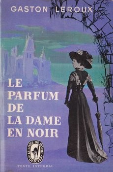 couverture de 'Le parfum de la dame en noir' - couverture livre occasion