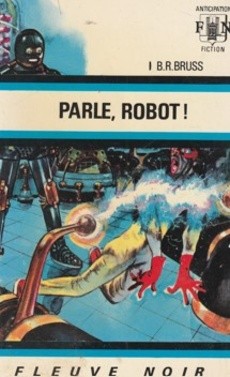 Parle, Robot ! - couverture livre occasion