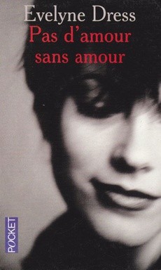 Pas d'amour sans amour - couverture livre occasion