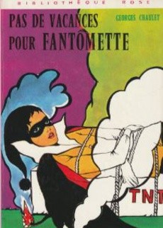 Pas de vacances pour Fantômette - couverture livre occasion