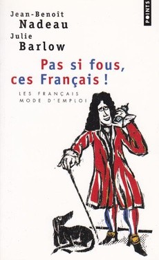 Pas si fous, ces Français ! - couverture livre occasion