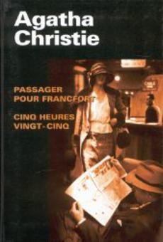 Passager pour Francfort - Cinq heures vingt-cinq - couverture livre occasion